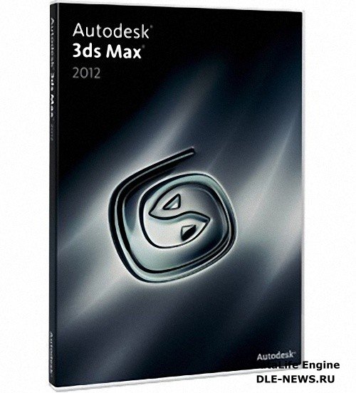 Autodesk 3ds Max v2012 iSO (x86/x64)