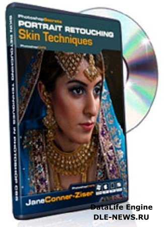 PhotoshopCAFE | Photoshop CS5 Portrait Retouching Skin Techniques [ 2011, EN, unpacked ]