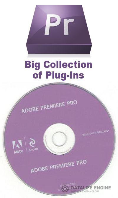 Большая коллекция плагинов для Adobe Premiere (07.05.2012)