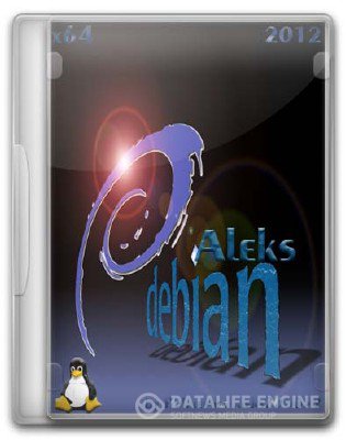 Aleks-Debian-x64-Soft Debian (x86 x64) (2012)